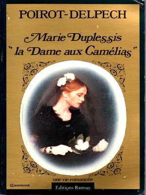 cover image of Marie Duplessis, "la Dame aux Camélias"
